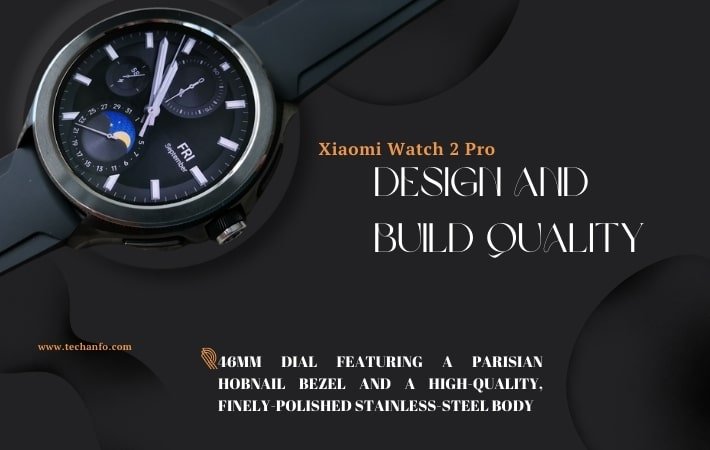 Xiaomi Watch 2 Pro Design and Build Quality