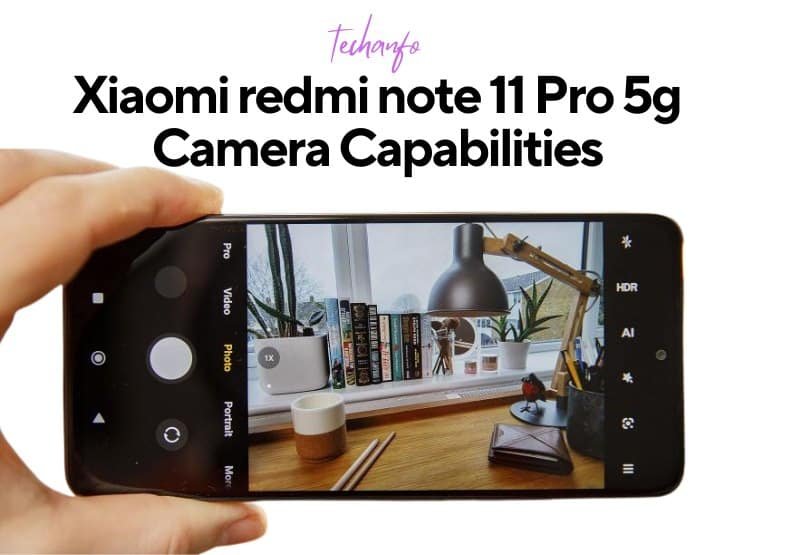 Xiaomi redmi note 11 Pro 5g Camera Capabilities